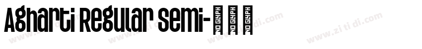 Agharti Regular Semi字体转换